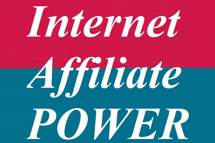 Internet Affiliate Power